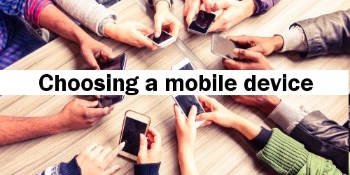 Choosing a device